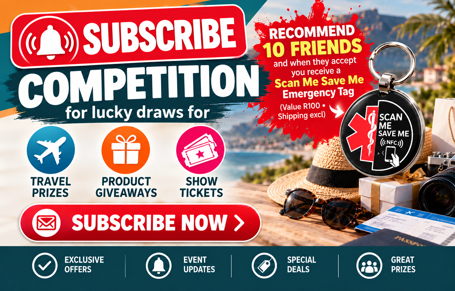 Subscribe for travel prize draws, show tickets and verified referral rewards